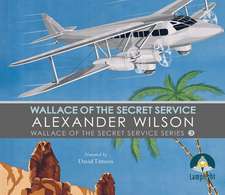 Wallace of the Secret Service