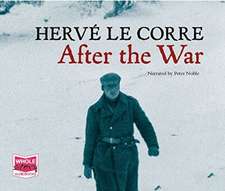 Le Corre, H: After The War