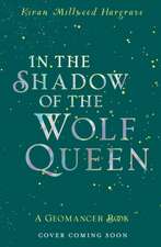 Geomancer: In the Shadow of the Wolf Queen