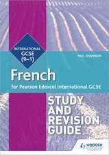 Pearson Edexcel International GCSE French Study