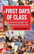 The First Days of Class