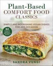 Plant-Based Comfort Food Classics