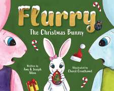 Flurry: The Christmas Bunny