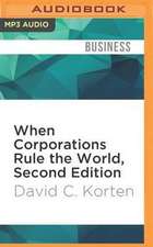 When Corporations Rule the World, Second Edition