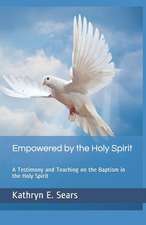 Empowered by the Holy Spirit