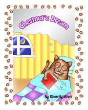 Chestnut's Dream