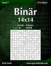 Binar 14x14 - Leicht Bis Schwer - Band 7 - 276 Ratsel