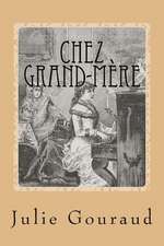 Chez Grand-Mere