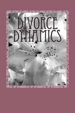 Divorce Dynamics