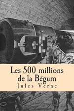 Les 500 Millions de La Begum