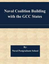 Naval Coalition Building with the Gcc States