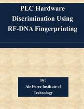 Plc Hardware Discrimination Using RF-DNA Fingerprinting