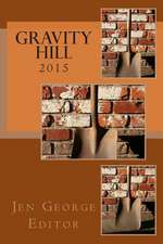 Gravity Hill 2015