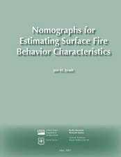 Nomographs for Estimating Surface Fire Behavior Characteristics