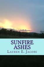 Sunfire Ashes