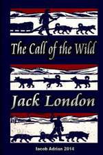 The Call of the Wild Jack London