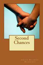 Second Chances