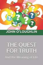 The Quest for Truth