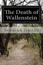 The Death of Wallenstein