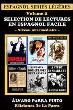 Selection de Lectures En Espagnol Facile Volume 2