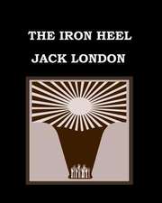 The Iron Heel Jack London