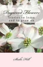 Dogwood Flowers