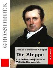 Die Steppe (Grossdruck)