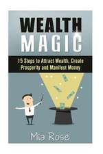 Wealth Magic