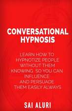 Conversational Hypnosis