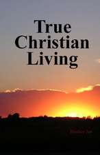 True Christian Living