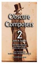 Obscure Composers 2