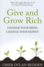 Give and Grow Rich