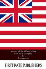 Memoir of the Affairs of the East-India Company