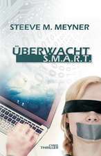 Uberwacht - S.M.A.R.T.