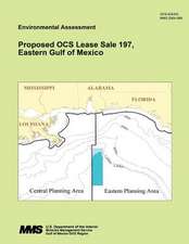 Proposed Ocs Lease Sale 197, Eastern Gulf of Mexico