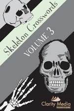 Skeleton Crosswords Volume 3