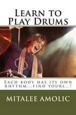 Learn to Play Drums