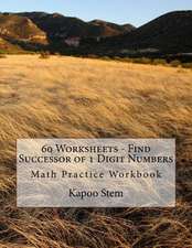 60 Worksheets - Find Successor of 1 Digit Numbers