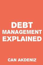 Debt Management Explained