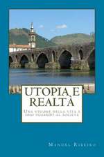 Utopia E Realta