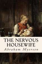 The Nervous Housewife