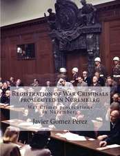 Registration of War Criminals Prosecuted in Nuremberg