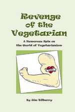 Revenge of the Vegetarian