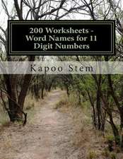 200 Worksheets - Word Names for 11 Digit Numbers