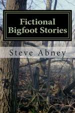 Fictional Bigfoot Stories