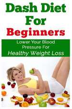 Dash Diet for Beginners