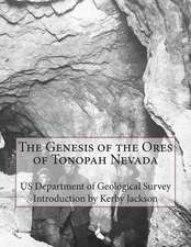 The Genesis of the Ores of Tonopah Nevada