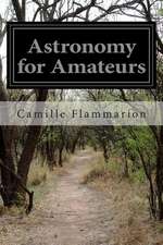 Astronomy for Amateurs