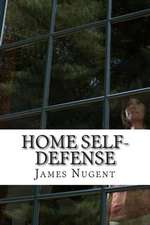 Home Self-Defense