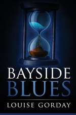 Bayside Blues